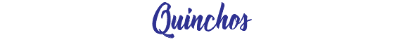 Quinchos